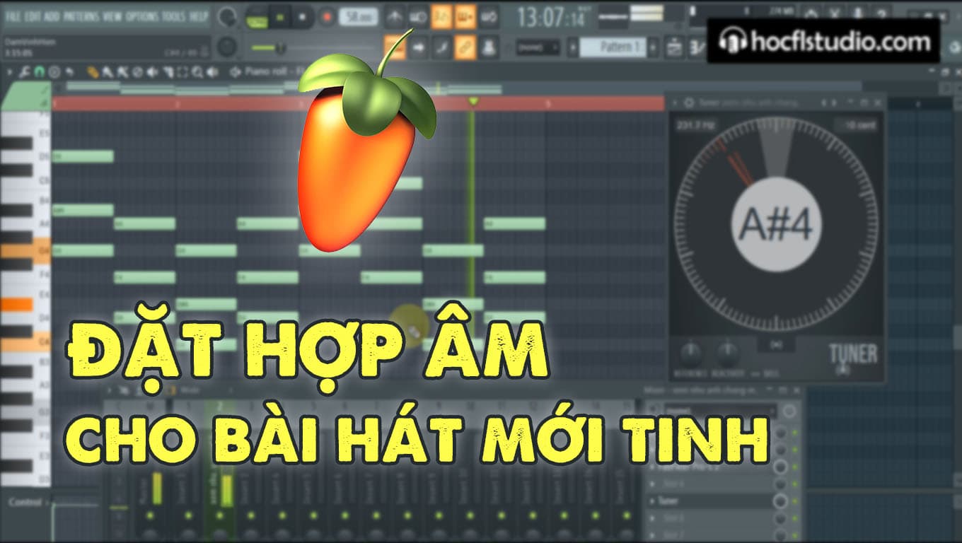 Cách Đặt Hợp Âm Cơ Bản Cho Bài Hát Mới