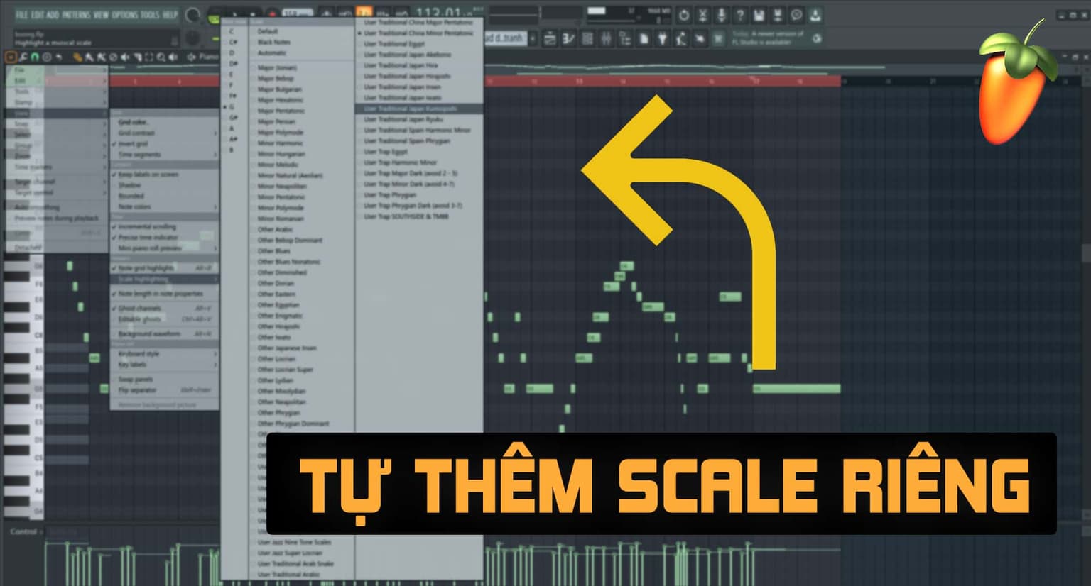 Cách Thêm Scale Tùy Chỉnh Trong FL Studio